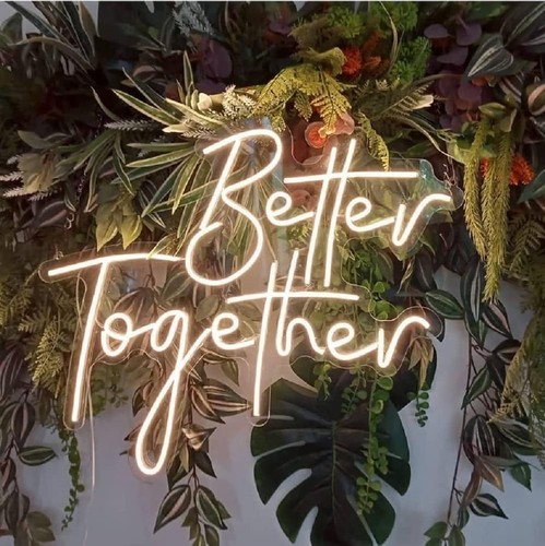 Better together led - neon, sign